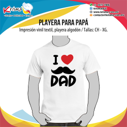 Playera I love Dad