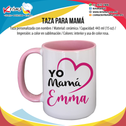 Taza 15oz interior y asa color rosa Yo amo a Mamá